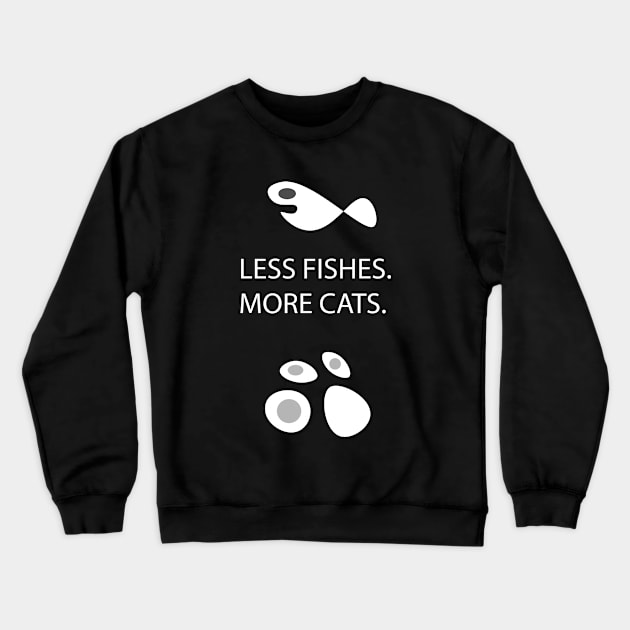 LESS FISHES VS MORE CATS FUNNY FIGHT Crewneck Sweatshirt by ARTos